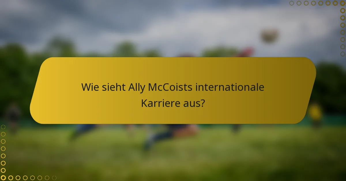 Wie sieht Ally McCoists internationale Karriere aus?